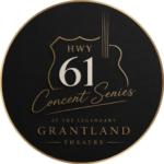 Highway 61 Concert Series Logo - Grantland Theatre